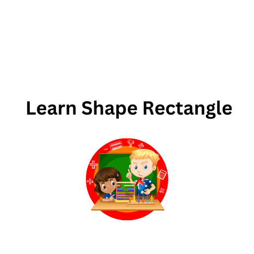 Learn Shape Rectangle